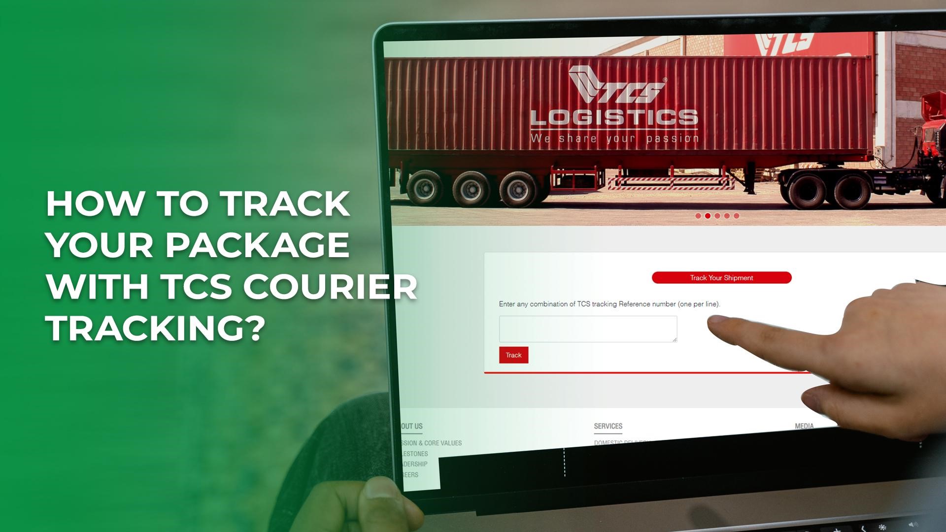 How To Track Your Package With TCS Courier?