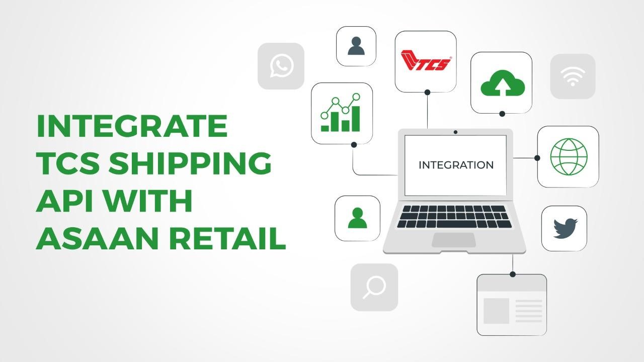 Integrate TCS Shipping API With Asaan Retail
